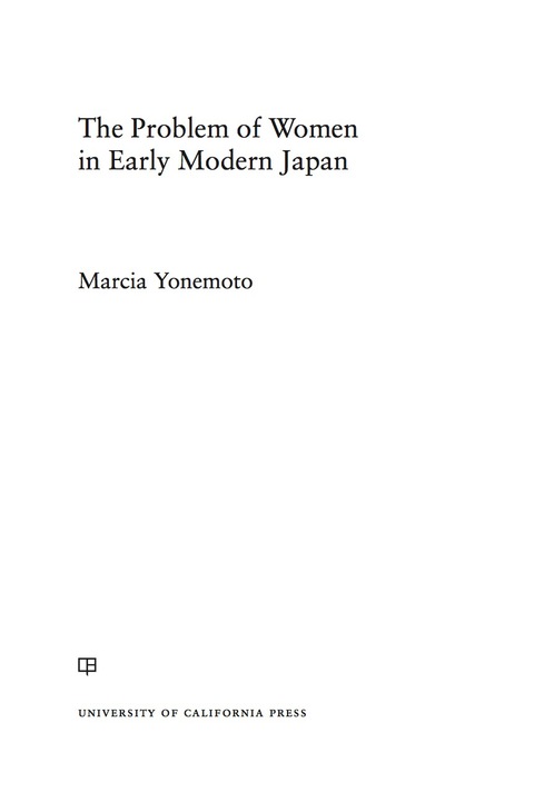 Cover image for book The Problem of Women in Early Modern Japan