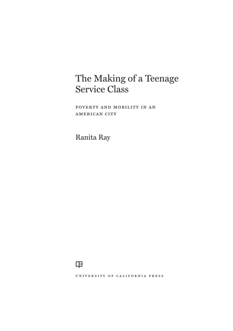 Cover image for book The Making of a Teenage Service Class