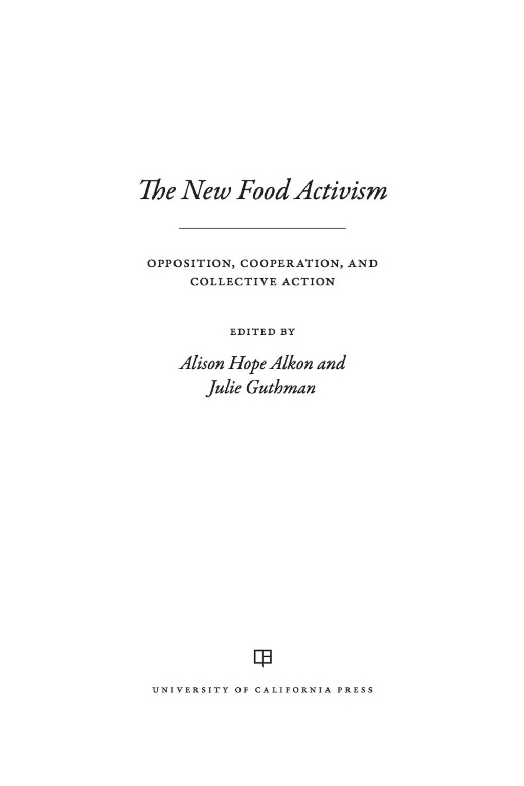 Page Fidelity The New Food Activism; $33.24