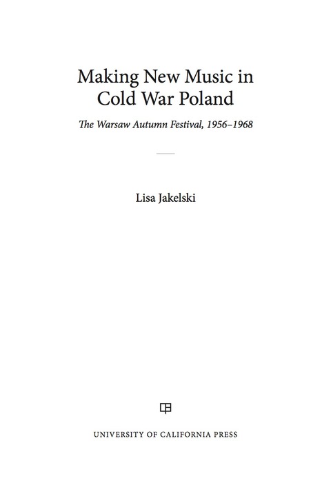 Cover image for book Making New Music in Cold War Poland