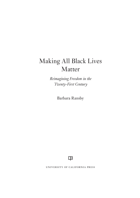 Cover image for book Making All Black Lives Matter
