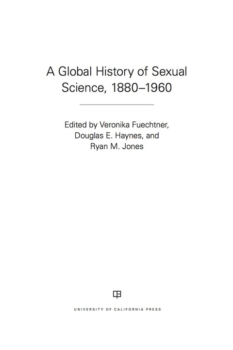 Cover image for book A Global History of Sexual Science, 1880–1960