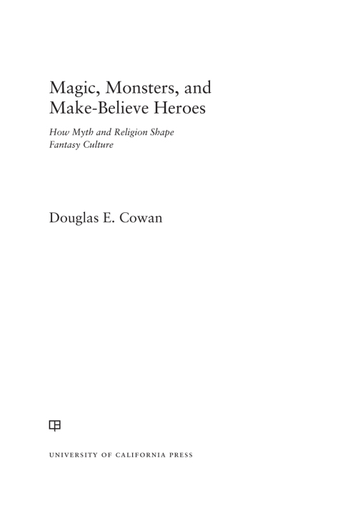 Cover image for book Magic, Monsters, and Make-Believe Heroes