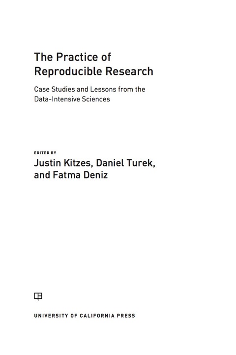 Cover image for book The Practice of Reproducible Research