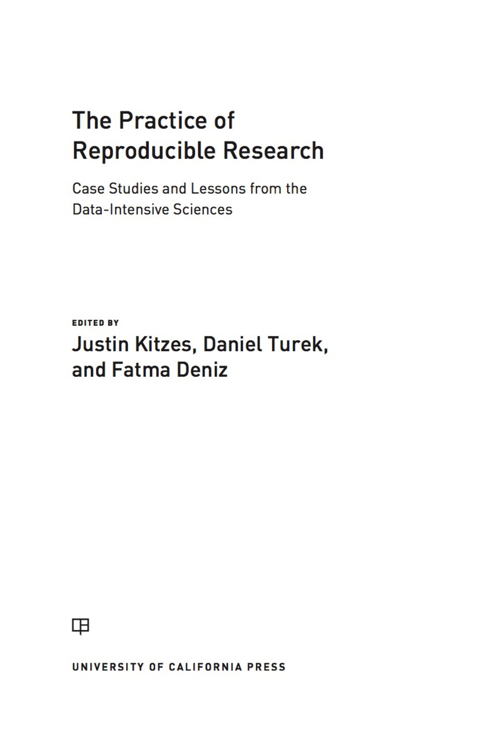 Page Fidelity The Practice of Reproducible Research; $33.24