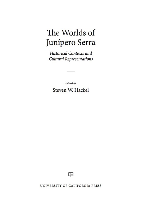Cover image for book The Worlds of Junipero Serra