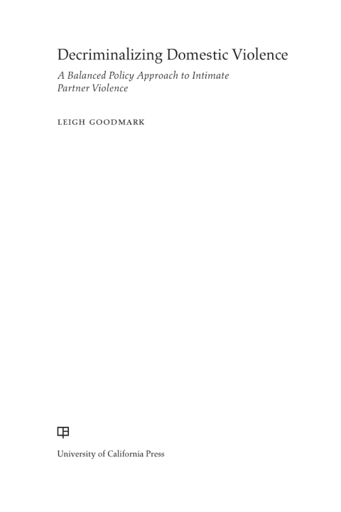 Cover image for book Decriminalizing Domestic Violence