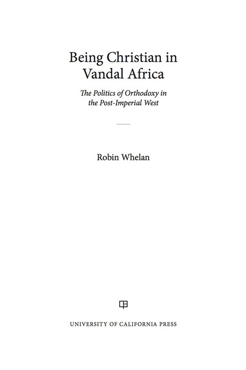 Cover image for book Being Christian in Vandal Africa