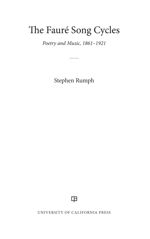Cover image for book The Faure Song Cycles