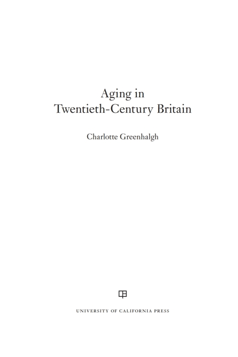 Cover image for book Aging in Twentieth-Century Britain