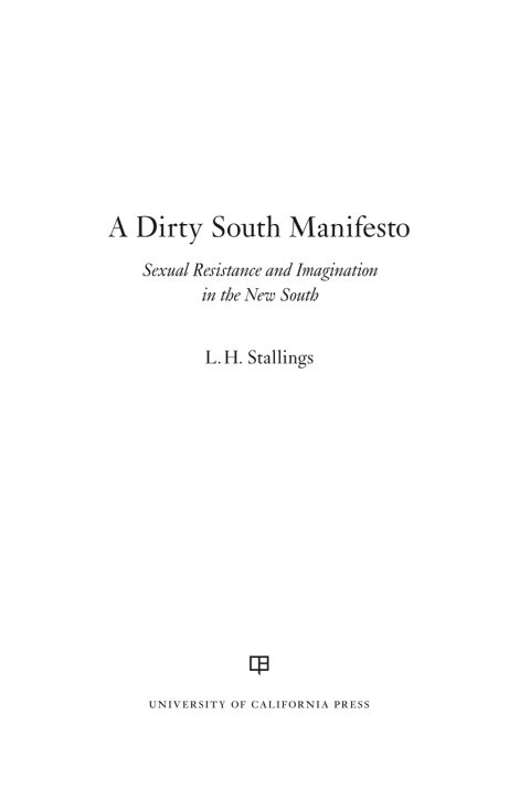 Cover image for book A Dirty South Manifesto