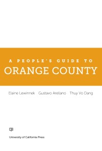 Titelbild: A People's Guide to Orange County 1st edition 9780520299955