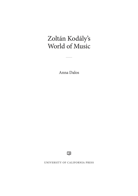 Cover image for book Zoltan Kodaly's World of Music