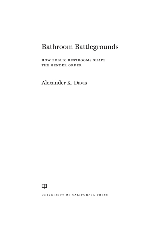 Cover image for book Bathroom Battlegrounds