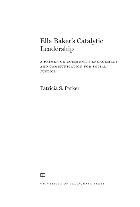 Cover image for book Ella Baker's Catalytic Leadership