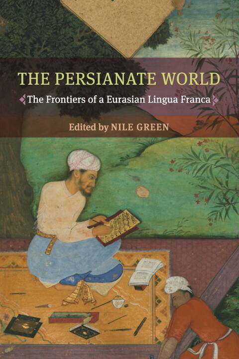 Cover image for book The Persianate World