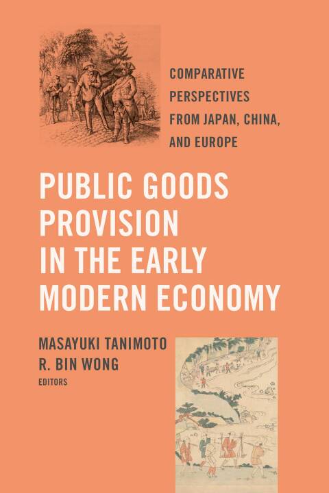 Cover image for book Public Goods Provision in the Early Modern Economy
