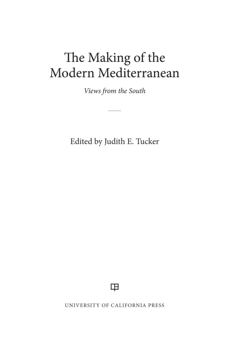 Cover image for book The Making of the Modern Mediterranean