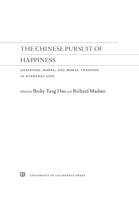 Cover image for book The Chinese Pursuit of Happiness
