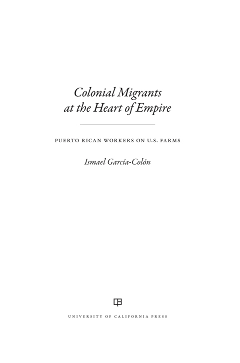 Cover image for book Colonial Migrants at the Heart of Empire