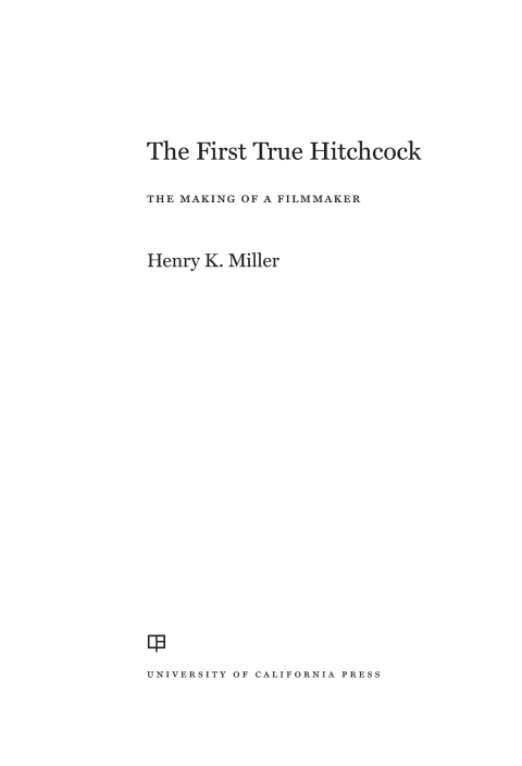 Cover image for book The First True Hitchcock