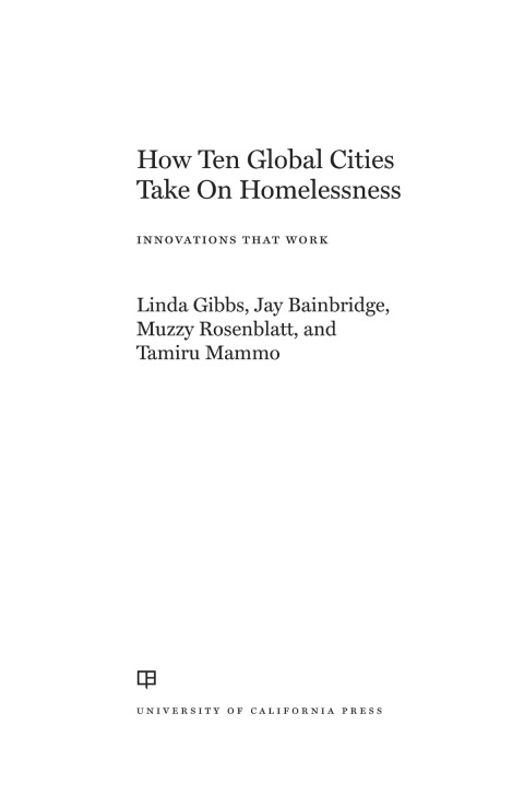 Cover image for book How Ten Global Cities Take On Homelessness
