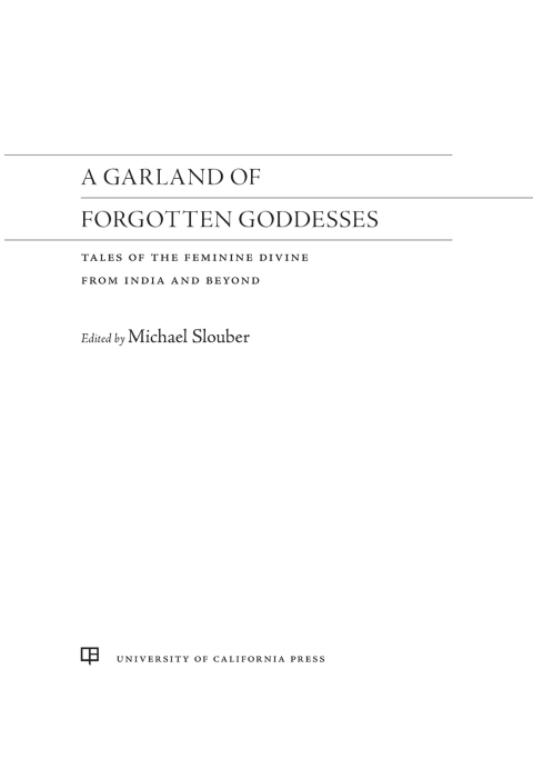 Cover image for book A Garland of Forgotten Goddesses