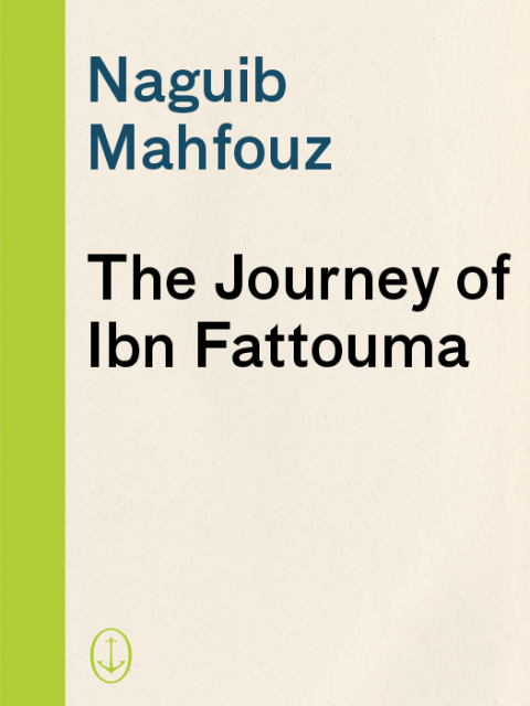 Cover image for book The Journey of Ibn Fattouma