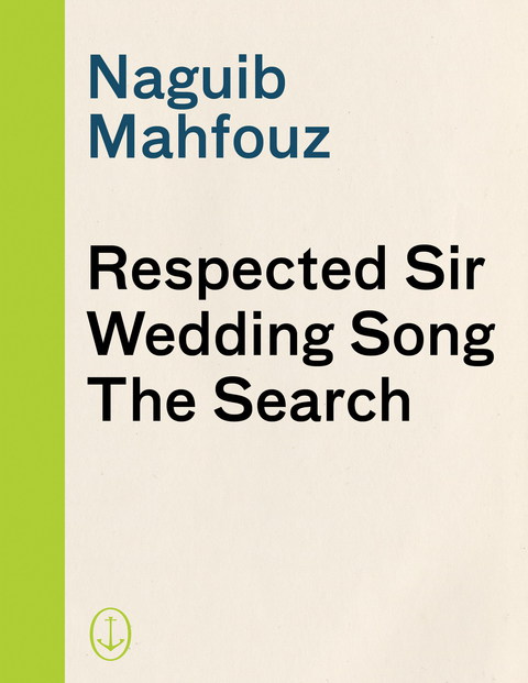 Cover image for book Respected Sir, Wedding Song, The Search
