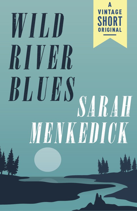 Cover image for book Wild River Blues