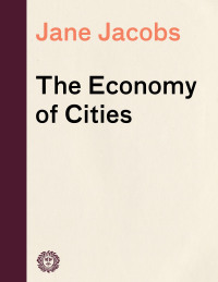 The Economy Of Cities 9780394705842 Vitalsource