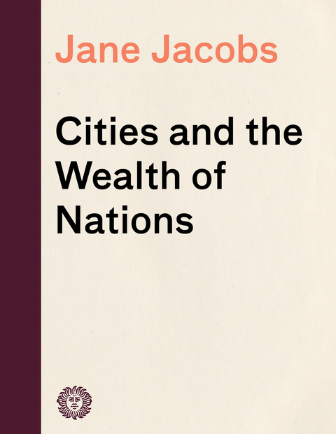 Cover image for book Cities and the Wealth of Nations