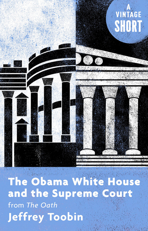 Cover image for book The Obama White House and the Supreme Court