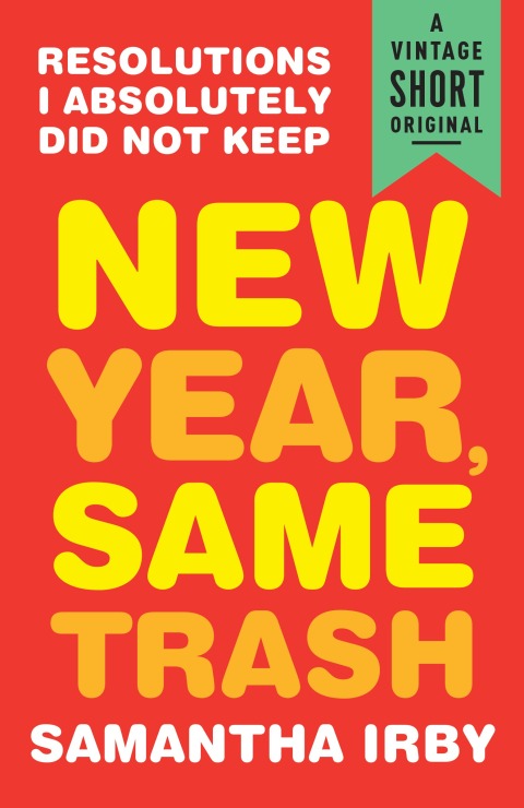 Cover image for book New Year, Same Trash
