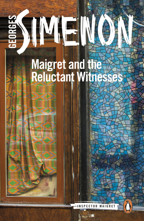 Cover image for book Maigret and the Reluctant Witnesses