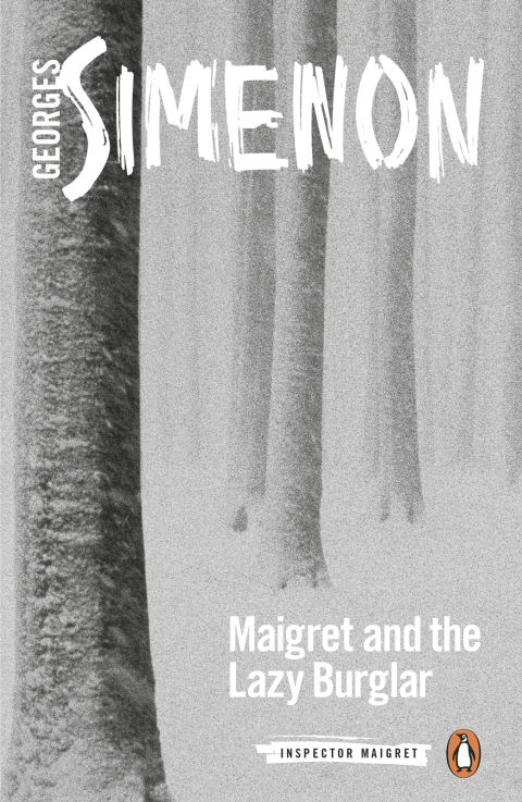 Cover image for book Maigret and the Lazy Burglar