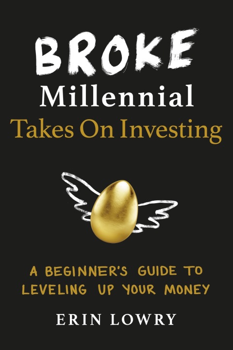 Cover image for book Broke Millennial Takes On Investing
