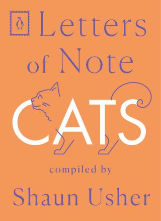 Letters of Note: Cats
