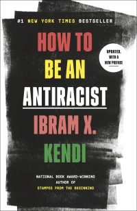 Cover image: How to Be an Antiracist 9780525509288