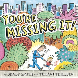 You're Missing It!