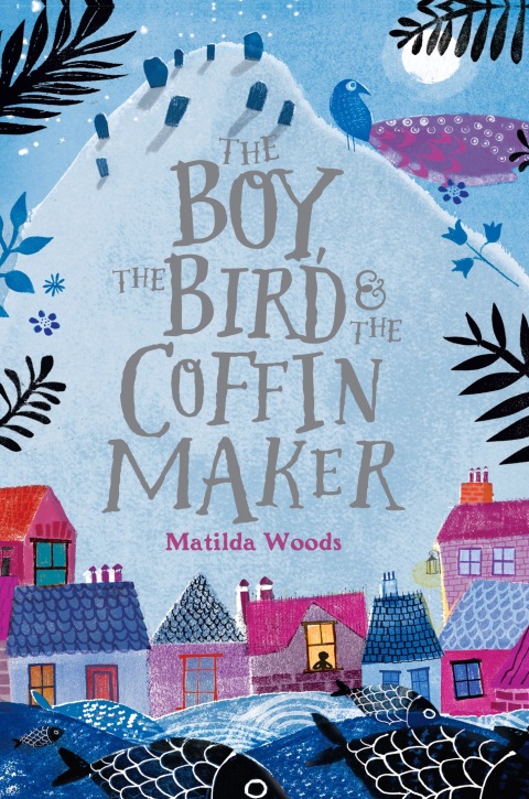 Cover image for book The Boy, the Bird & the Coffin Maker
