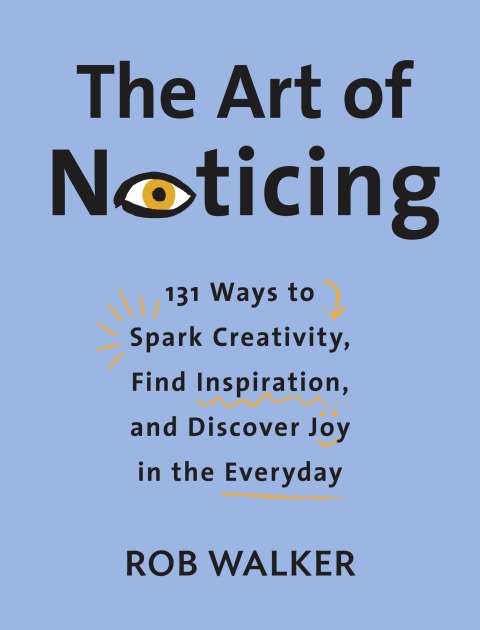 Cover image for book The Art of Noticing