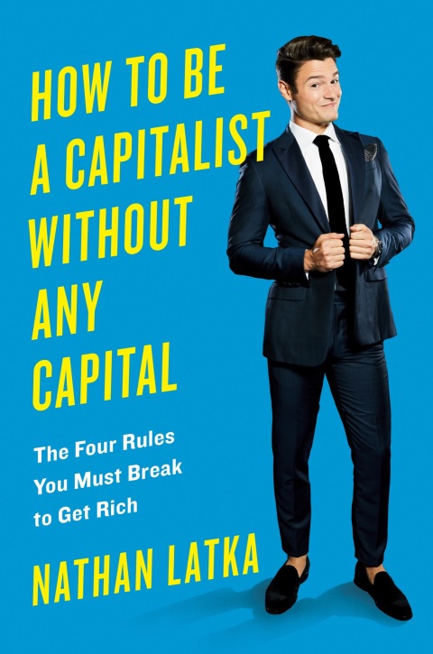 Cover image for book How to Be a Capitalist Without Any Capital
