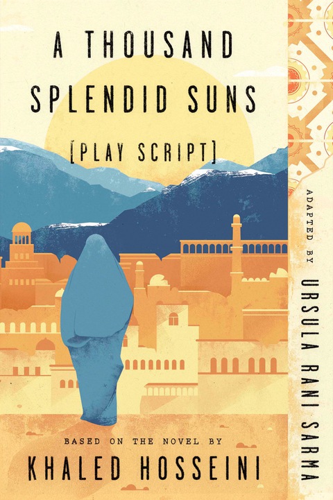 Cover image for book A Thousand Splendid Suns (Play Script)