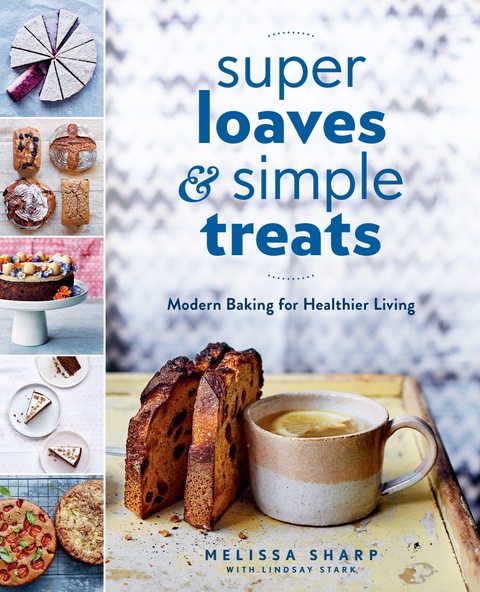 Cover image for book Super Loaves and Simple Treats