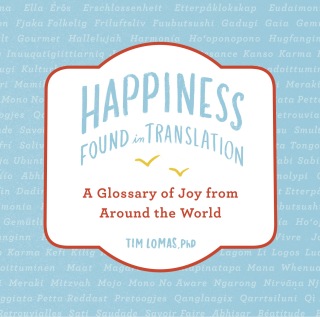 Happiness--Found in Translation