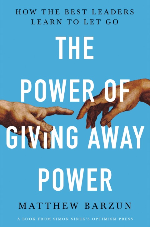 Cover image for book The Power of Giving Away Power
