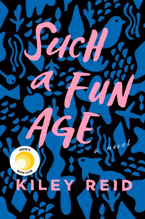 Cover image for book Such a Fun Age: Reese's Book Club