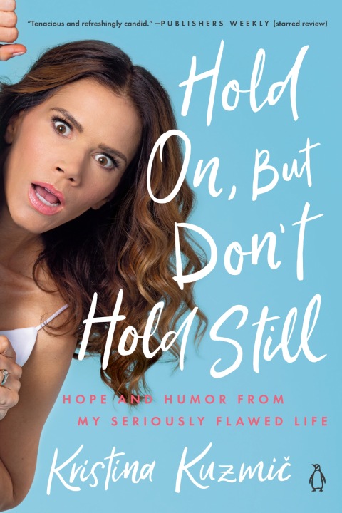 Cover image for book Hold On, But Don't Hold Still