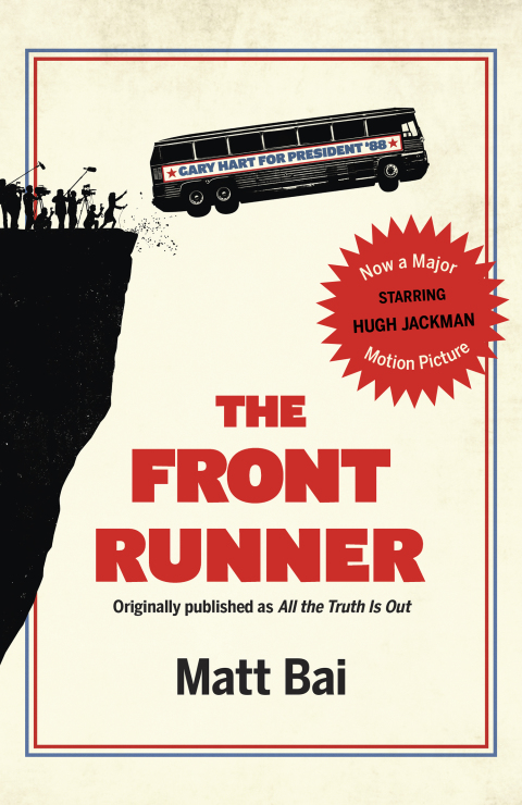 Cover image for book The Front Runner (All the Truth Is Out Movie Tie-in)